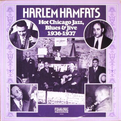 LP Record HARLEM HAMFATS - Hot Chicago Jazz, Blues & Jive 1936 9029 Folklyric Recor 1981 US Jazz Used