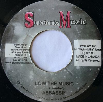 7inch Record ASSASSIN - Low The Music NONE Supertronics Mu 2006 Jamaica Reggae, Ska & Dub Used