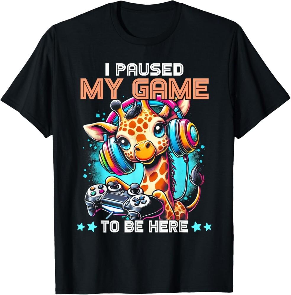 

I Paused My Game To Be Here Giraffe Video Game Controller Gift Unisex T-Shirt S