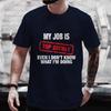 My Job Is Top Secret Funny Graphic T Shirt Men Summer Short Sleeve Tees Fashion Streetwear Tshirt Loose Oversized Y2k Clothing