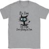 Cat Im Fine Everything Is Fine T-Shirt Funny Feline Stressed Adulting Gift Tee