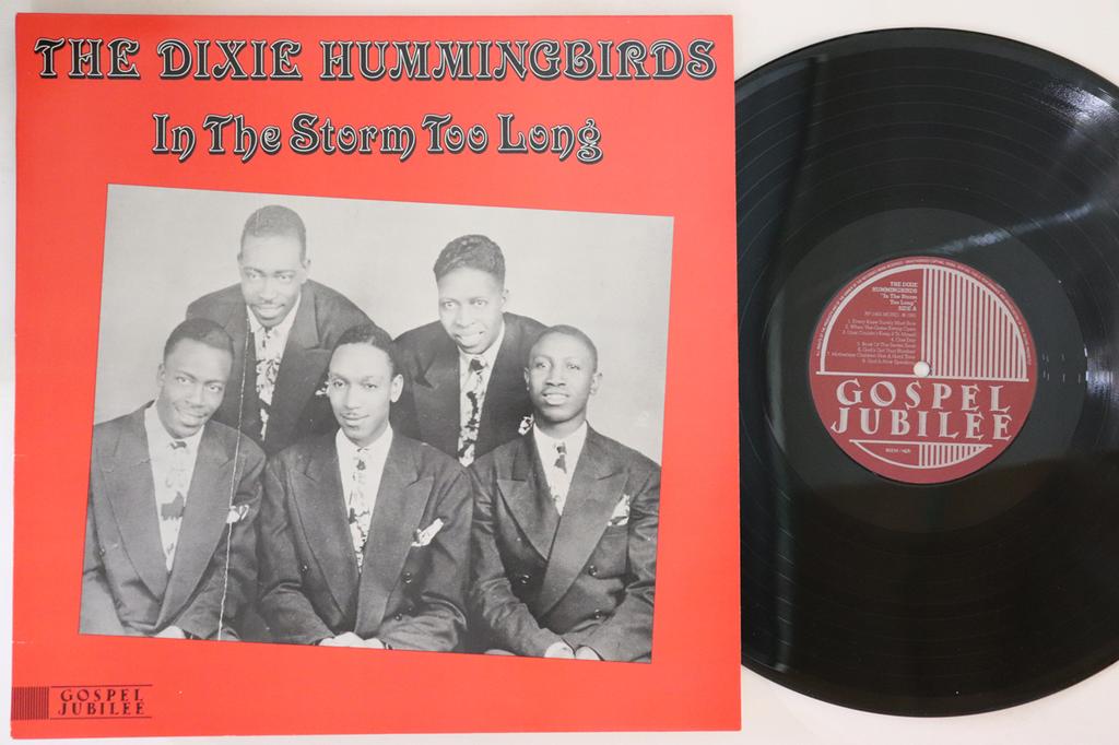 LP Record DIXIE HUMMINGBIRDS - In The Storm Too Long RF1405 GOSPEL JUBILEE 1991 Sweden Soul/Funk Used