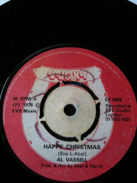 7inch Record AL VASSELL  LUCKY ALLSTARS  Happy Christmas  Watcha Now LY6035 LUCKY 1976 UK Reggae Ska  Dub Used