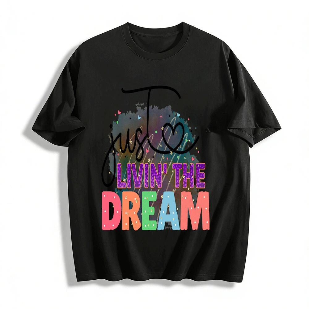 

Just Livin The DreamT Pure cotton T-shirt XXS