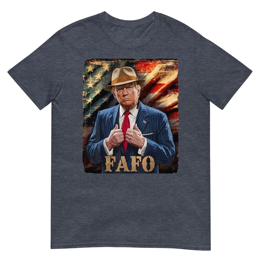 Funny Fafo Trump Fafo American Usa TShirt