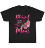 Blessed To Be Called Mom Cute Momy Mothers Day T-Shirt Unisex Funny Tee Gift NEW