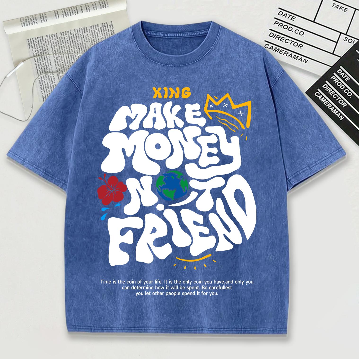 

Делай деньги, а не друзей Принт Выстиранная мужская футболка Дышащая футболка Хлопок Короткий рукав Унисекс Все-в-одном Уличная одежда 3XL