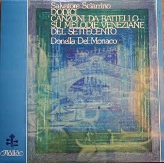 

LP Record SALVATORE SCIARRINO DONELLA DEL M Dodici Canzoni Da Battello Su Melod ITL70030 Italia 1978 Italy Classical Used