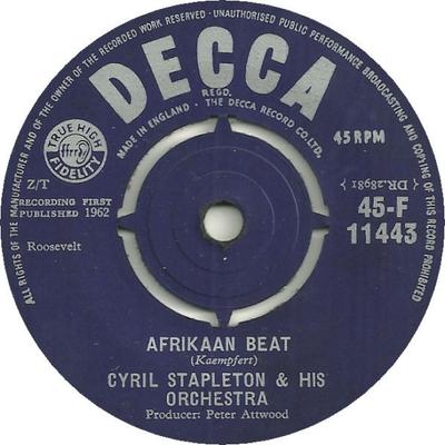 7-Zoll Schallplatte CYRIL STAPLETON & SEIN ORCHESTER - Afrikaan Beat / My Sad Girl 45F11443 Decca 1962 UK Soundtracks & Musicals Gebraucht