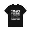 Today’s Work Policy Shirt, Funny Office Work Quote Graphic T-Shirt, Clock Out On Time Checklist Tee, Casual Black Cotton Top