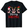 Merry Dancemas Ballet Dancer Teacher Christmas Dance Tshirts Men Casual 100 Cotton Oversized Crewneck Collar Hip Hop T Shirt