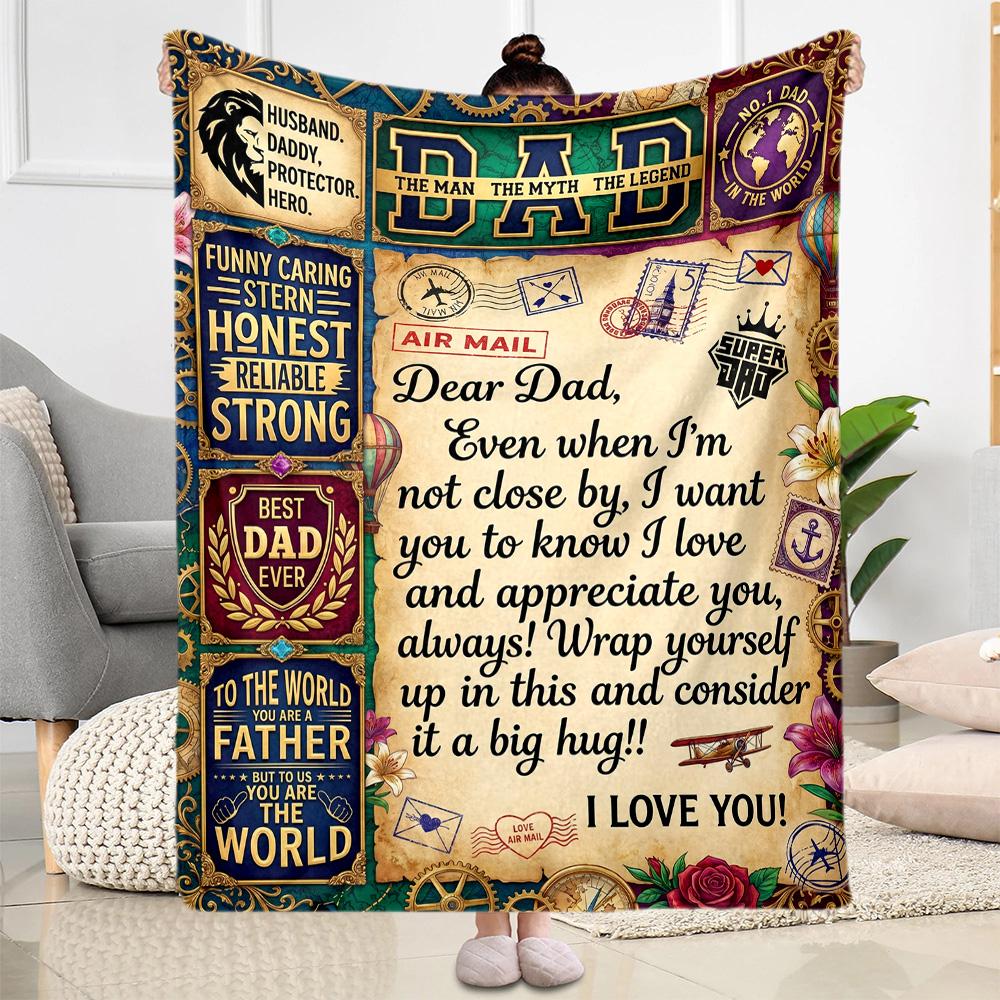 Love Letter To Dad Flannel Blanket-Soft and Suitable for Sofas,Beds,Offices,Travel,All Seasons,Great Gift for Holidays and Birthdays.