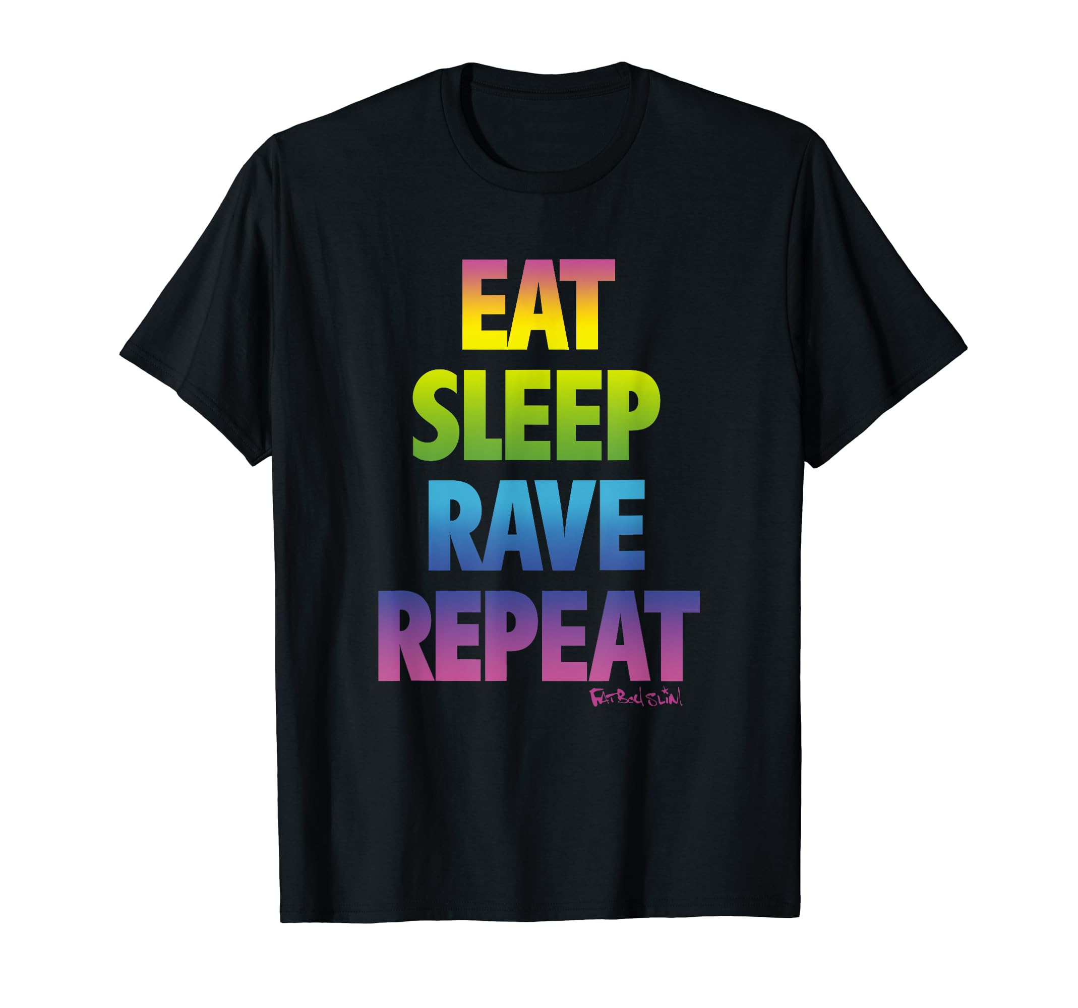 

Fatboy Slim Eat Sleep Play Repeat T-Shirt