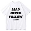 Fan-Geschenk Unisex Rundhals Kurzarm s  Lead Never Follow Leaders Chief Keef Shirt  Kleidung  Harajuku Oversize T-Shirt Neu