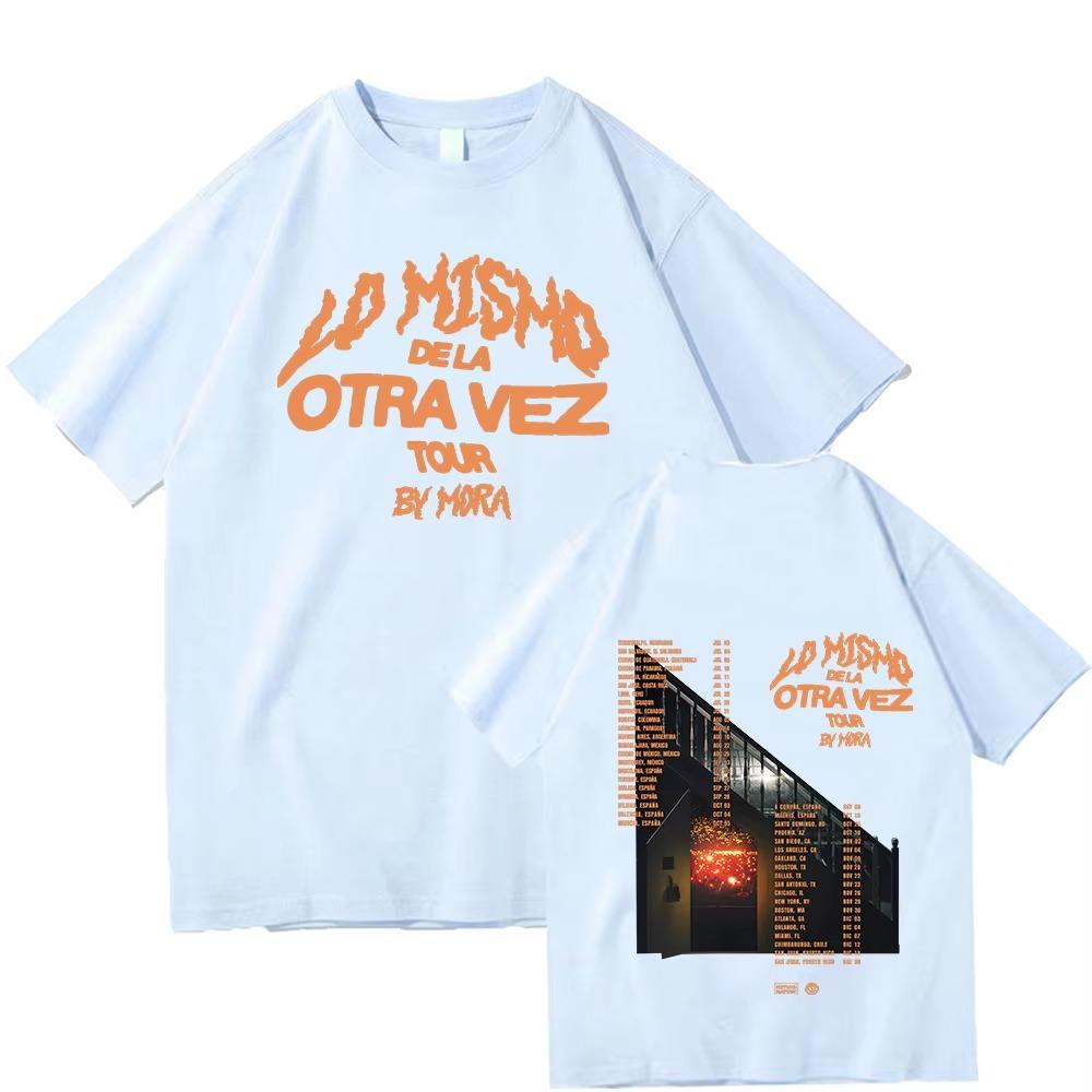 Lo Mismo Dela Otra Vez Tour 2025 T Shirts Mora Merch Fans Gifts  Tees Outdoor Fashion Streetwear Summer Men Women T-shirts