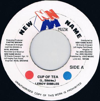 7inch Record LEROY SIBBLES  Cup Of Tea 10128 New Name Muzik Jamaica Reggae Ska  Dub Used