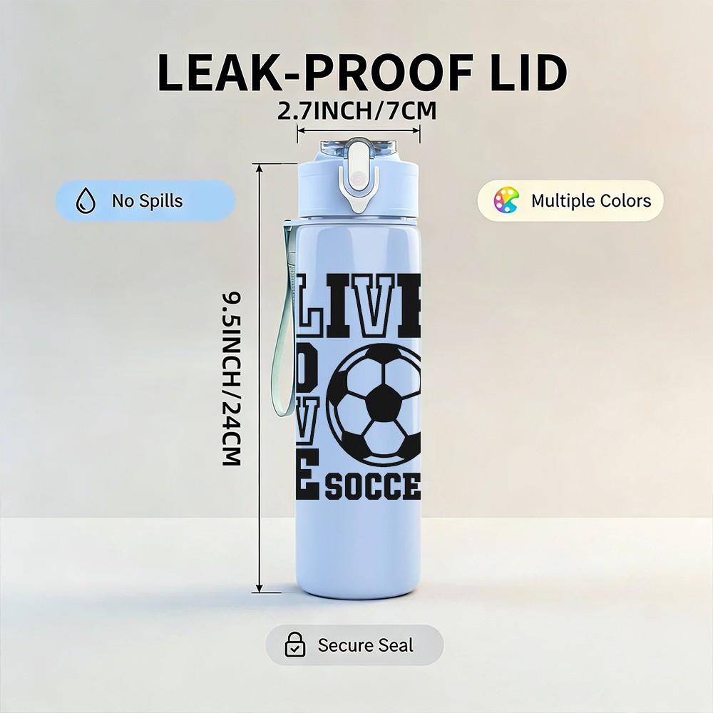 1PC Live Love Soccer Badge Print 750ml Color Plastic Sports Water Bottle Leakproof Flip Straw Lid Suitable for Sports Office Home Use
