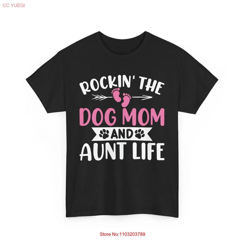Rockin The Dog Mom And Aunt Life T Shirt Funny Lover Gift Vintage Designer Clothes Breathable Graphic Casual Stretched