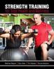 The Strength Training for Total Health and Wellness Book