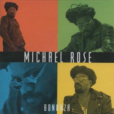 CD MICHAEL ROSE - Bonanza HBCD197 Heartbeat 1999 US Reggae, Ska & Dub Used
