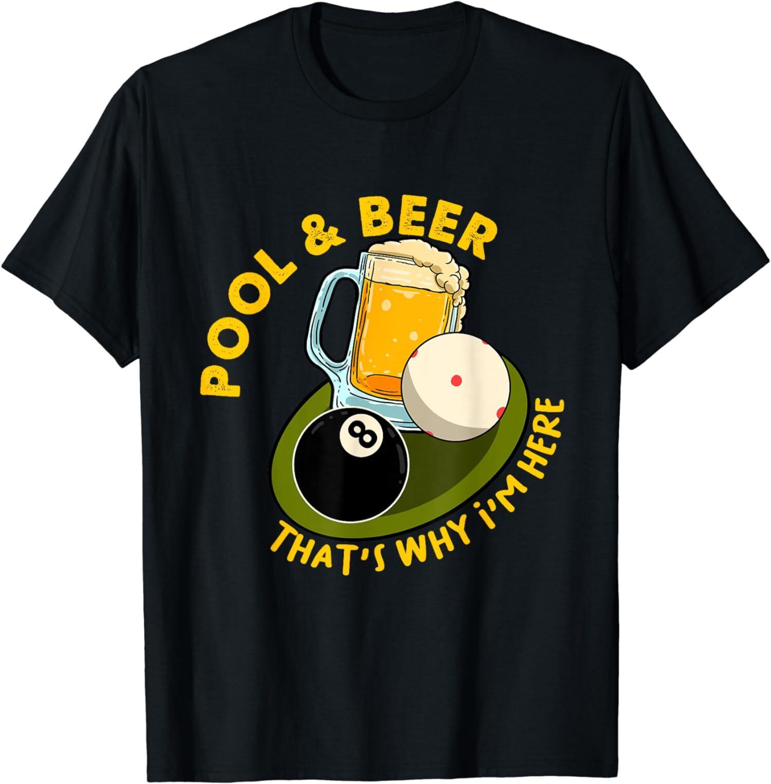 NEW LIMITED Billiard Players Pool & Beer That s Why I m Here T-Shirt M