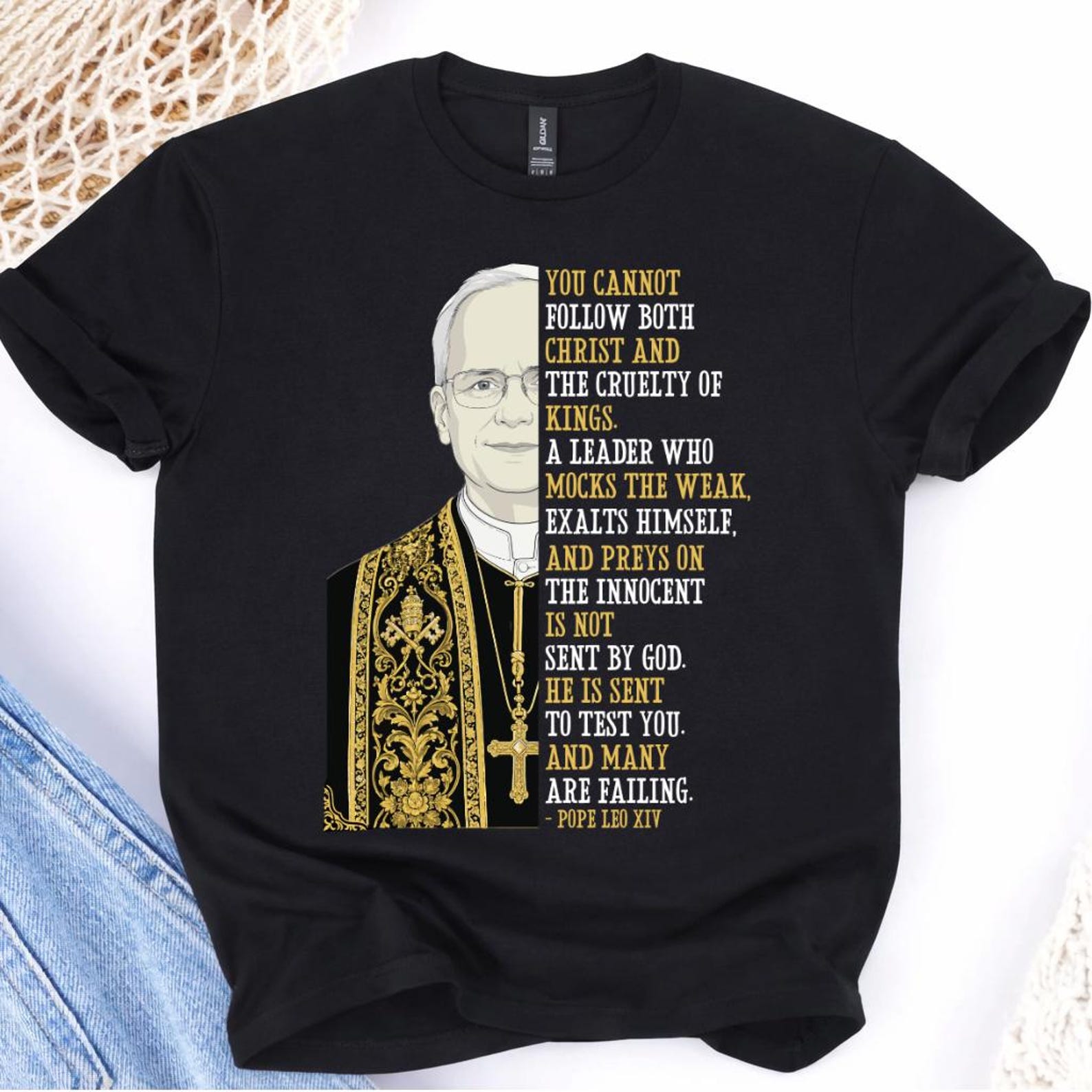 You Cannot Follow Both Christ And The Cruelty Of Kings T-Shirt | Pope Leo XIV, Woke Catholic XL