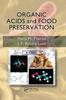 The Organic Acids and Food Preservation Book