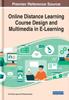 The Online Distance Learning Course Design and Multimedia In E-Learning Book