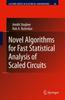 Kniha Novel Algorithms for Fast Statistical Analysis of Scaled Circuits : 46