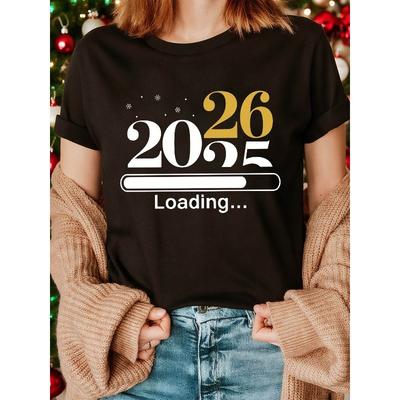 Christmas Creative New Year's Eve Outfit 2026 Clothing Text Printed Women's Round Neck Spring/summer T-shirt