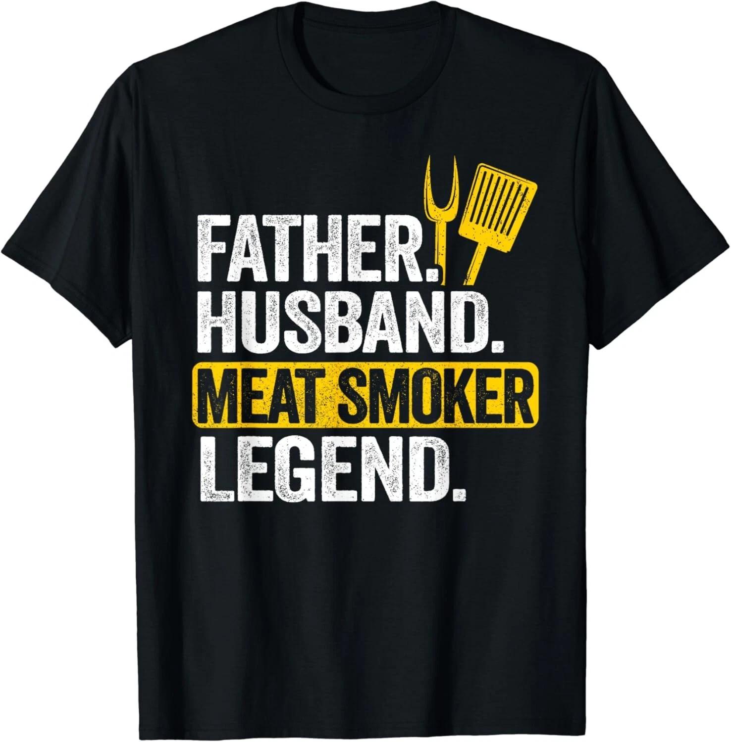 Father Husband Meat Smoker Legend Grilling Dad Meat Smoking Gift Unisex T-Shirt 2XL
