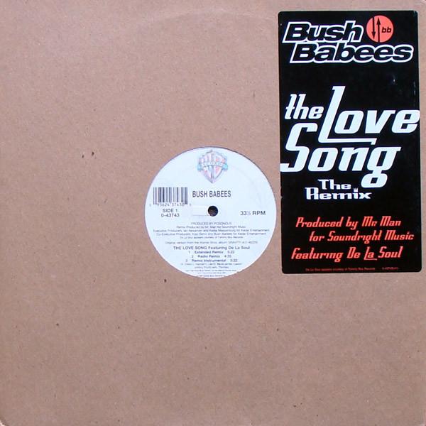 

12inch Record DA BUSH BABEES - The Love Song (The Remix) 043743 Warner Bros. Re 1996 US Rap & Hip-Hop/R&B Used
