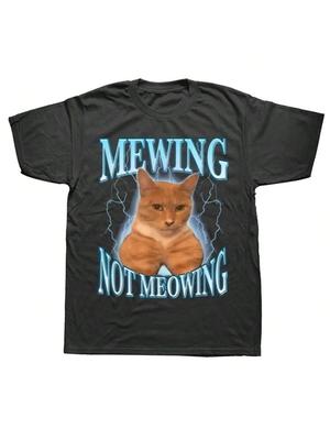 Mewing Not Meowing T Shirt Cute Cats Funny Graphic T-Shirts Soft Unisex O-Neck Tee Tops EU Size Wounisex Unisex Clothes