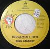 7inch Record KING ATARNEY  SOUNDBOX KRU  Judgement Time SBS0020 Sound Box 2002 UK Reggae Ska  Dub Used