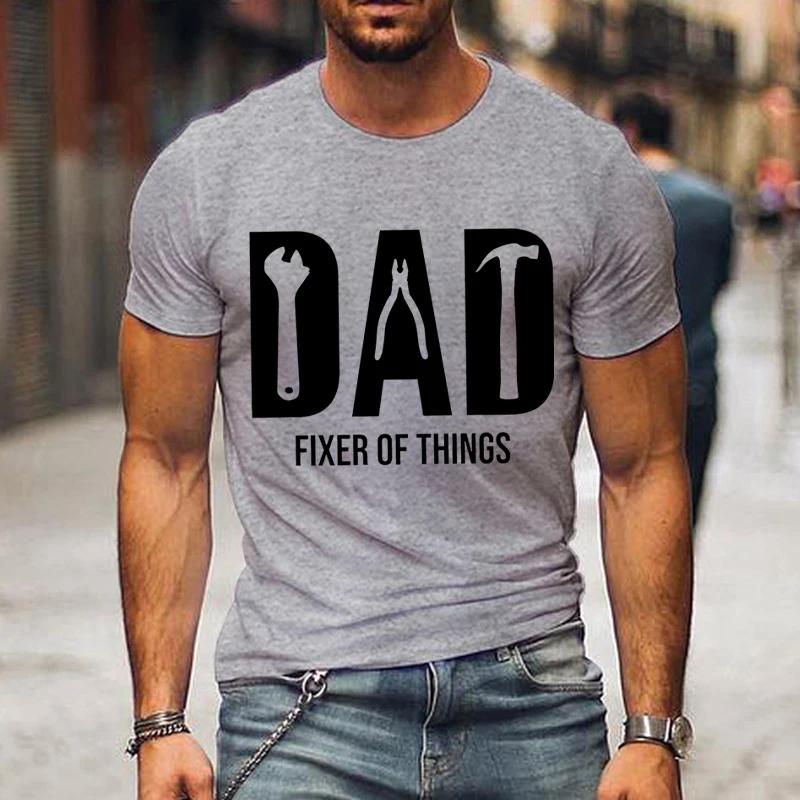 Funny Dad Birthday Shirt,Fixer of Things Shirt Men Tshirt Hip Hop Tops Summer Street T Shirt Oversize Short Sleeve New Dad Shirt