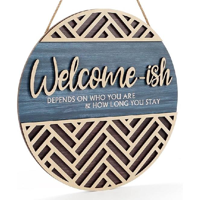 IARTTOP 3D Welcome Hanging Sign Plaque for Front Door Wall Decor, Funny Welcome-ish Wooden Hanger (12  x 12  ), Rustic Minimalist Outdoor Wood Wall
