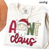 Aunt Comfort Colors Shirt, Christmas Aunt Shirt, Sister Tshirt, New Auntie Tee, Santa Xmas Gifts
