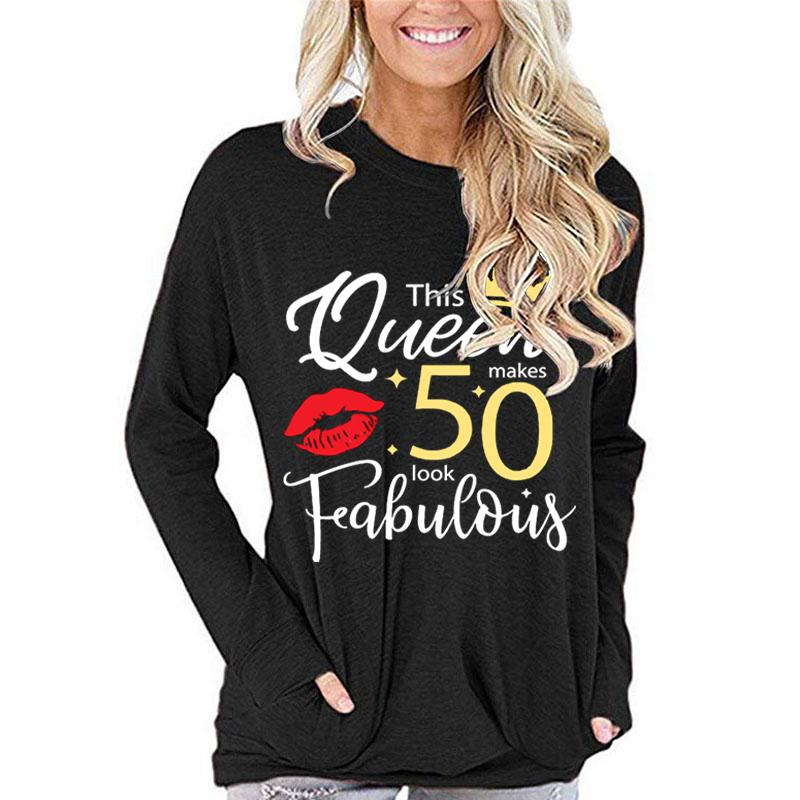 This Queen 50 Makes Look Feabulous Print T Shirt Women Funny Graphic Tees Mom 50th Birthday Gift Tops Fashion Sexy Lips Tshirt