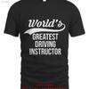Worlds Greatest Driving Instructor S Car Driver Parking T Shirt Vintage Designer Clothes Stretched Comfortable Versatile