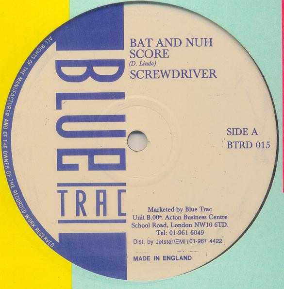 

12inch Record SCREWDRIVER BOBBY MELODY Bat And Nuh Score Ready For Your BTRD015 Blue Trac Recor UK Reggae Ska Dub Used
