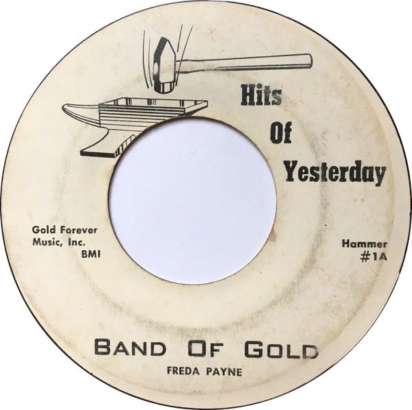 

7inch Record FREDA PAYNE - Band Of Gold HAMMER1 Hits Of Yesterd US Soul/Funk Used