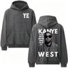 Kanye West Telling Truth Is Crazy in A World Full of Lies Hoodies Men Women Street Sweatshirt Long Sleeve Hooded