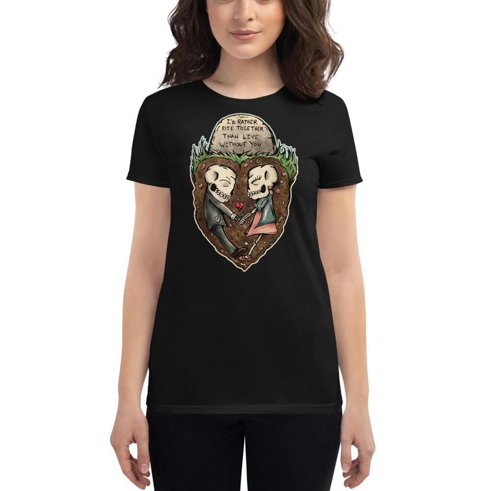 Gothic Die Together Skeleton Lovers Sugar Skull Women s t-shirt Goth Black Heart S