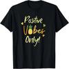Positive Vibe Only Transfer Day Infertility IVF Pineapple T-Shirt