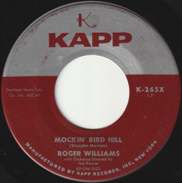 

7inch Record ROGER WILLIAMS - Mockin Bird Hill / Memories Are Ma K265X KAPP 1959 US Jazz Used