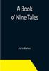 A Book O Nine Tales by Arlo Bates - Paperback Kitabı