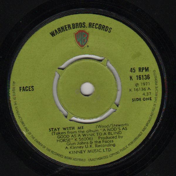 7inch Record FACES - Stay With Me K16136 Warner Bros. Re 1971 UK Rock Used