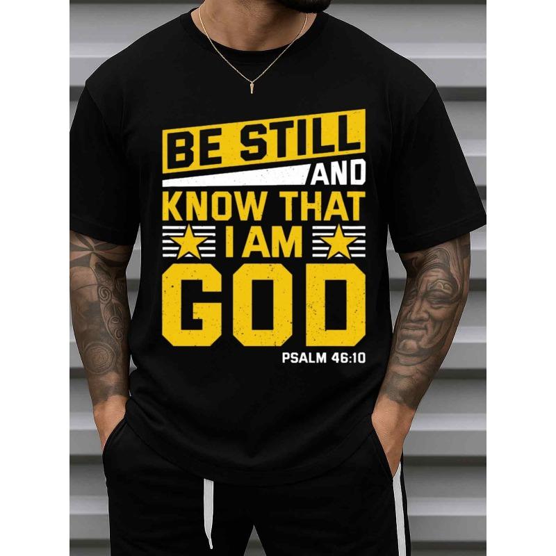 

European sizes Men s Be Still and Know God Saying T-Shirt - Black Short Sleeve Casual Round Neck Tee with Spiritual Phrase, All-Season Comfortable 4XL чорний