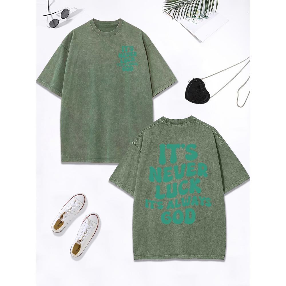 It'S Never Luck It'S Always God Printing Washed T-Shirt Womens Cotton Oversized Tops Distressed O-Neck T Shirt Clothes