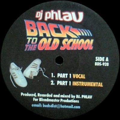 12inch Record DJ PHLAV - Back To The Old School BDS928 Buds Distributi US Rap & Hip-Hop/R&B Used